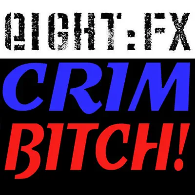 Bitch! - Single - Crim