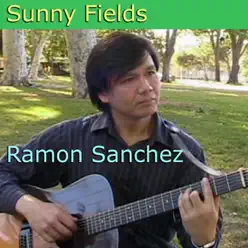 Sunny Fields - Single - Ramón Sánchez