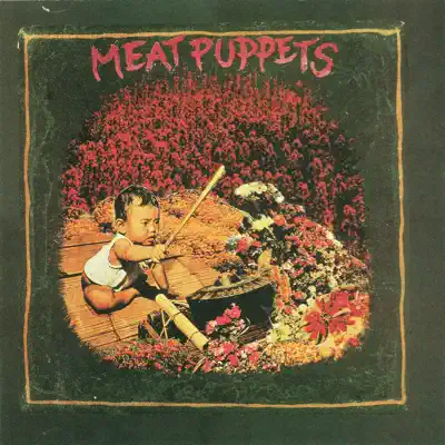S/T - Meat Puppets S/T - Meat Puppets
