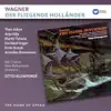 Wagner: Der Fliegende Holländer album lyrics, reviews, download