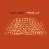 Into the Light - Marisa Anderson