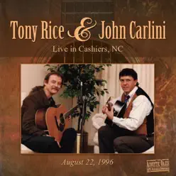 Tony Rice & John Carlini (Live Version) - Tony Rice Tony Rice & John Carlini (Live Version) - Tony Rice