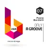 Only a Groove - Single album lyrics, reviews, download