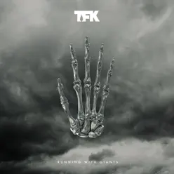 Running with Giants - Single - Thousand Foot Krutch