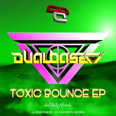 Toxic Bounce - Single - Dual Base