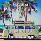 Havana Mambo Lounge artwork