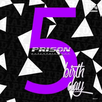 Prison 5th Birthday by Various Artists album reviews, ratings, credits