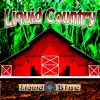 Liquid Country (EP) album lyrics, reviews, download