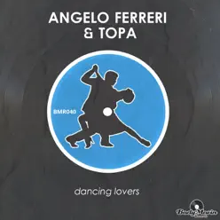 Dancing Lovers - Single - Topa Dancing Lovers - Single - Topa