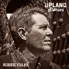 Upland Stories album lyrics, reviews, download