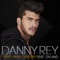 Todo Para Olvidar (feat. Dyland) - Danny Rey lyrics