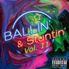 Ballin' & Stuntin', Vol. 11, 2015