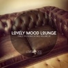 Lovely Mood Lounge, Vol. 24, 2016