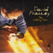 David Francey - Over You