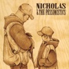 Nicholas & the Pessimistics