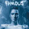 Famous - EP album lyrics, reviews, download