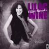 Lilac Wine and Other Big Hits