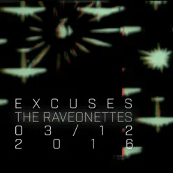 Excuses - Single - The Raveonettes