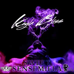 Sweet Sensemilla - Single by Kayla Bliss album reviews, ratings, credits