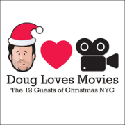 Doug Loves Movies: The 12 Guests of Christmas NYC - Doug Benson
