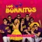 Dame la Mano - Los Bonnitos lyrics