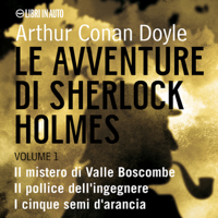 Arthur Conan Doyle - Le Avventure di Sherlock Holmes - Volume 1 artwork