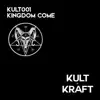 Kingdom Come - Single album lyrics, reviews, download