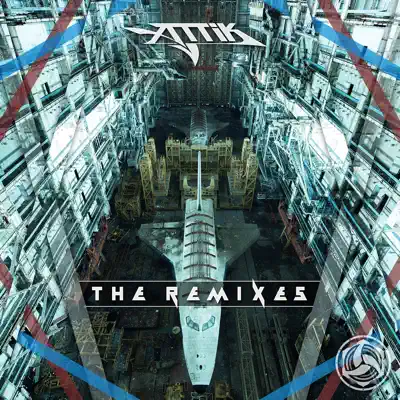 The Remixes - Single - Attik