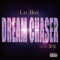 Dream Chaser (feat. Hamaki) - Lil Boy lyrics