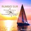 Andalucía Chill - Rumbo Sur, Vol. 3 album lyrics, reviews, download