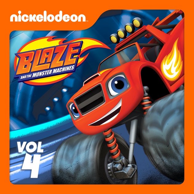 Blaze And The Monster Machines Vol 4 On Itunes