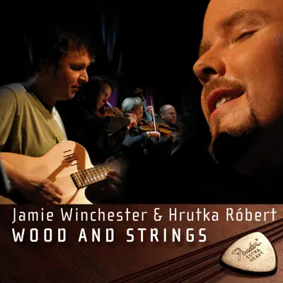 Wood and Strings - Jamie Winchester