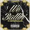 We Ballin' (feat. Nef the Pharaoh) - Single album lyrics, reviews, download