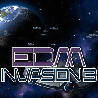 EDM Invasion 3 by Various Artists album reviews, ratings, credits