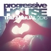 Progressive House the Annual 2016