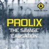 The Savage / Causation - Single