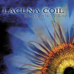 Heaven's a Lie - Single - Lacuna Coil