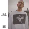 Dab (feat. Ceej) - Single album lyrics, reviews, download