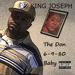 The Don 6-9-80 Baby by King Joseph album reviews, ratings, credits