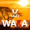 Waka - Vivo lyrics