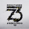 Zerothree Presents #Realprog, Vol. 2