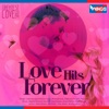 Love Hits Forever - Greatest Love Songs