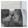 Best Wake up Songs: Lounge Edition, Vol. 3