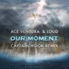 Our Moment (Captain Hook Remix) - Single, 2016
