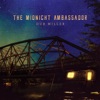 The Midnight Ambassador, 2016