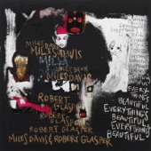 Miles Davis, Robert Glasper, Bilal - Ghetto Walkin'