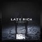Give Me Crazy - Lazy Rich lyrics