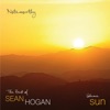 "Noteworthy" the Best of Sean Hogan (Volume Sun)