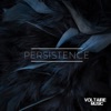 Voltaire Music Pres. Persistence #1