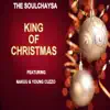 King of Christmas (feat. Nakuu & Young Cuzzo) - Single album lyrics, reviews, download